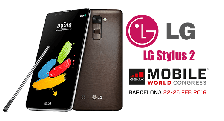 LG Stylus 2, MWC 2016’da Görücüye Çıkıyor‏
